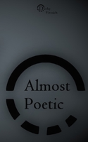 Almost Poetic 1794640193 Book Cover