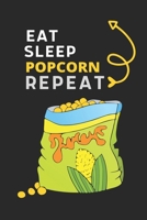 Eat Sleep Popcorn Repeat: Best Gift for Popcorn Lovers, 6x9 inch 100 Pages Birthday & Christmas Gift / Journal / Notebook / Diary 1676298444 Book Cover