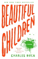 Beautiful Children 1400066506 Book Cover