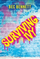 Surviving Ivy 1925959856 Book Cover