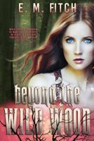 Beyond the Wild Wood 194867159X Book Cover