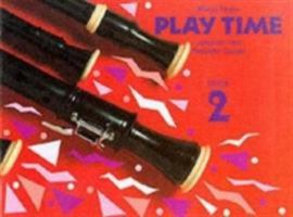 Play Time Recorder Course Stage 2: An Introduction to the Descant Recorder (Fagan Play Time Recorder Course) 0521569923 Book Cover