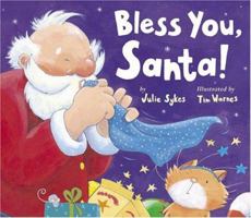 Bless You, Santa! 0439729874 Book Cover