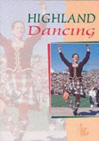 Highland Dancing 1898169012 Book Cover