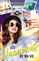 Les vacances de ma vie B096HYCNZ3 Book Cover