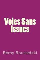 Voies Sans Issues: Recueil de Recits 1533445672 Book Cover