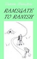 Ramsgate to Ranish 1803698993 Book Cover