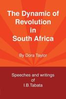 The Dynamic of Revolution in South Africa 0902869388 Book Cover