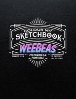 Colour My Sketchbook WeeBeas 1721083391 Book Cover