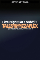 Five Nights at Freddy's: Tales from the Pizzaplex Graphic Novel Collection Vol. 2 (Five Nights at Freddy's Graphic Novels) B0FM2MVJBL Book Cover