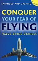 Conquer Your Fear of Flying 0717131939 Book Cover