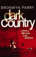 Dark Country 0733625126 Book Cover