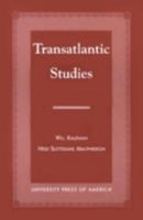Transatlantic Studies 0761817891 Book Cover