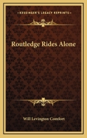 Routledge rides alone 1023553090 Book Cover