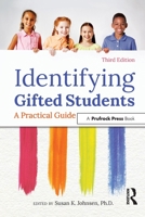 Identifying Gifted Students: A Practical Guide 1593637012 Book Cover