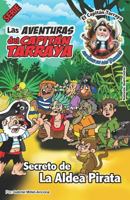 El Secreto de la Aldea Pirata 1728873991 Book Cover