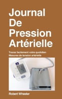 Journal De Pression Artrielle - dition franaise 171527198X Book Cover