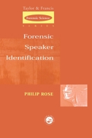 Forensic Speaker Identification (Forensicscience) 0415271827 Book Cover