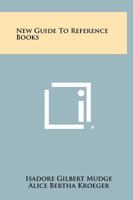 New Guide to Reference Books 1015356710 Book Cover