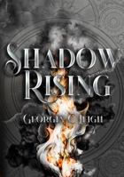 Shadow Rising: Book 3: Shadows and Light (3 of 5) 195897109X Book Cover