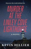 Murder at the Linley Cove Lighthouse 1923088467 Book Cover