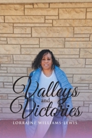 Valleys and Victories 1098097866 Book Cover