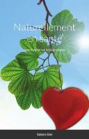 Naturellement en santé 1678081086 Book Cover
