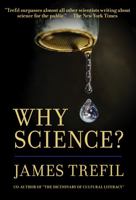 Why Science? 0807748307 Book Cover