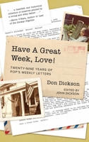 Have A Great Week, Love! B0CJMR7M21 Book Cover