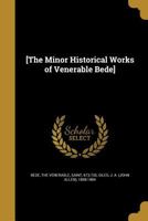 The Minor Historical Works of Venerable Bede 1363365630 Book Cover