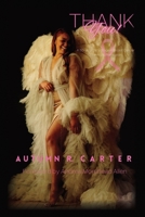 Thank you!: A 30-year Old's Stage 4 Breast Cancer Journey to Remission B0B92KY5YY Book Cover