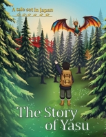 The Story of Yasu B0GRWS442R Book Cover