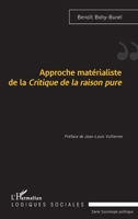 Approche matérialiste de la Critique de la raison pure (Logiques Sociales) 2343245118 Book Cover