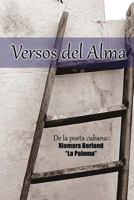 Versos del Alma 1480267163 Book Cover