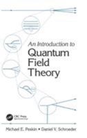 An Introduction to Quantum Field Theory 7506272946 Book Cover