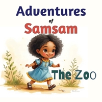Adventures of Samsam: The Zoo B0GF72NT6M Book Cover