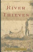 River Thieves 0618340718 Book Cover