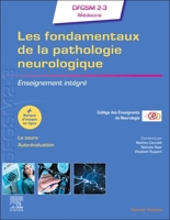 Les Fondamentaux de la Pathologie Neurologique: Enseignement Intégré 2294778294 Book Cover