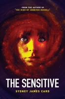 The Sensitive 1913179508 Book Cover