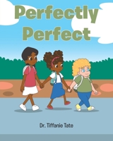 Perfectly Perfect B0GR1XLKPQ Book Cover