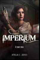 Imperium: À tout prix (French Edition) B0CMTZPJNK Book Cover