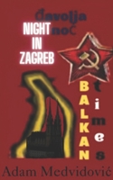 "Night in Zagreb": Ðavolja noc series B0FJ64KSGF Book Cover