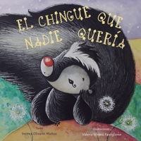 El chingue que nadie quería (Valores de vida) B09JR7PVP8 Book Cover