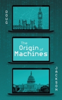 The Origin of Machines 1038358108 Book Cover