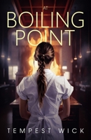 At Boiling Point B0DRSTBW7G Book Cover
