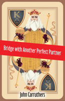 Bridge with Another Perfect Partner 1771400722 Book Cover