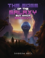 The Edge Of The Galaxy 1304614050 Book Cover