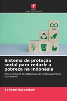 Sistema de proteção social para reduzir a pobreza na Indonésia (Portuguese Edition) 6207607031 Book Cover