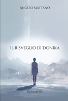 Il Risveglio di Donìka (Controluce) (Italian Edition) B0GXRV5NQ9 Book Cover