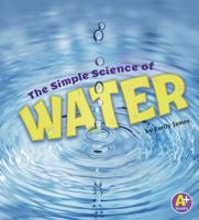 The Simple Science of Water 1515770877 Book Cover